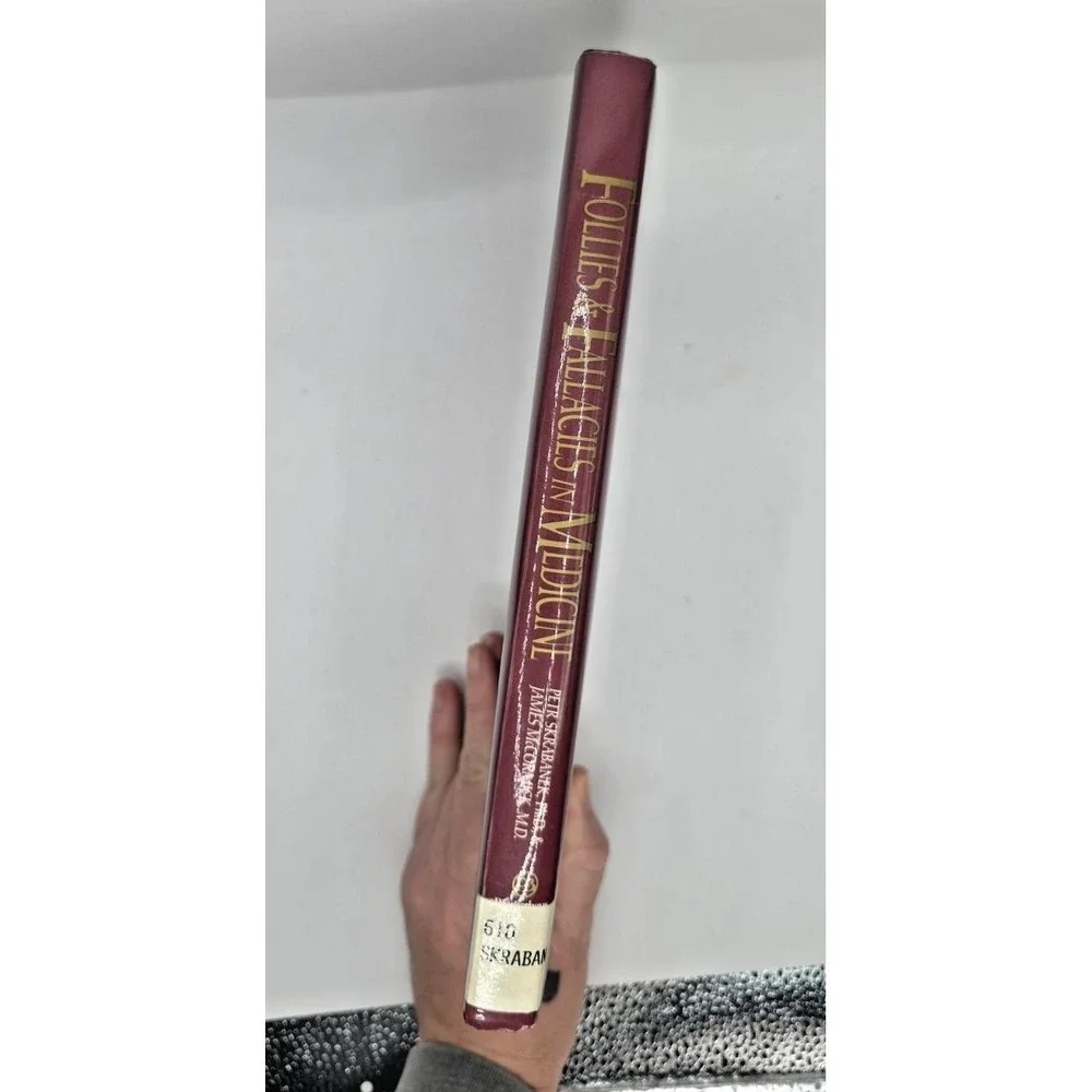 Follies & Fallacies in‎ Medicine by Petr Skrabanek James McCormick 1990 HC/DJ